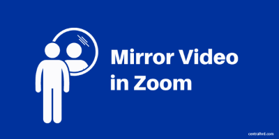 Zoom Video Issues: How to Fix Your Backwards Video and What You Need to Know